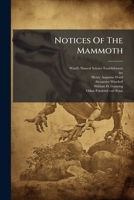 Notices Of The Mammoth 1024668428 Book Cover