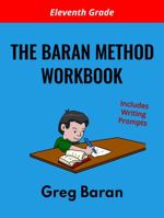 The Baran Method Workbook: Eleventh Grade 1953538096 Book Cover