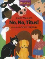 No, no, Titus! 0735812012 Book Cover