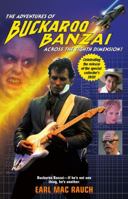 The Adventures of Buckaroo Banzai : Across the Eighth Dimension 0743442482 Book Cover