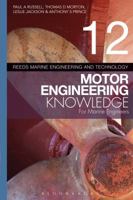Reeds Vol 12 Motor Engineering Knowledge for Marine Engineers 1408175991 Book Cover