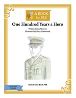 One Hundred Years a Hero B086FXR27H Book Cover