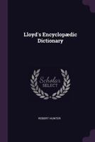 Lloyd's Encyclop�dic Dictionary 1378423887 Book Cover