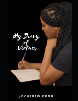 My Diary of Virtues B09CGL84CH Book Cover