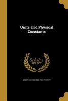 Units and Physical Constants 1371694397 Book Cover