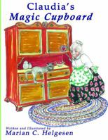 Claudia's Magic Cupboard 1618880616 Book Cover