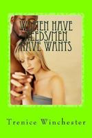 Women Have Needs/Men Have Wants 1729566650 Book Cover