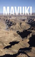 Mavuki: Great Legend 1496975316 Book Cover