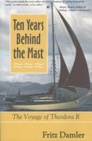 Ten Years Behind The Mast 1890352209 Book Cover