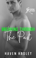 Breaking Through the Past (Espen Jetties) B0DT9P4W1T Book Cover