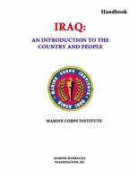 Iraq: An Introduction to the Country and People 1312888903 Book Cover