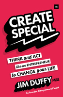 Go Do!: Think and ACT Like an Entrepreneur to Create Special in Your Life 0857196138 Book Cover