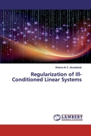 Regularization of Ill-Conditioned Linear Systems 6200548757 Book Cover