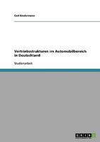 Vertriebsstrukturen Im Automobilbereich in Deutschland 3638806405 Book Cover