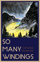 So Many Windings 1988168465 Book Cover
