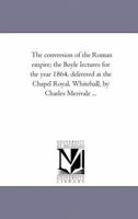 The Conversion of the Roman Empire 1432525786 Book Cover