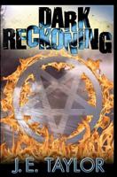 Dark Reckoning 1496150740 Book Cover