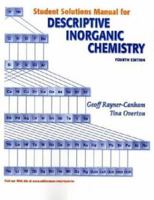 Descriptive Inorganic Chemistry: Student Solutions Manual 0716761777 Book Cover