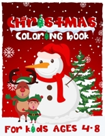 Christmas Coloring Book for Kids Ages 4-8: Relaxing Colouring Book With Cute Christmas Designs for Kids, Toddlers, and Preschoolers B09DF5MX5D Book Cover