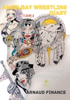 Angelbay Wrestling Diary: Tome 2 B08Y4JBQQ5 Book Cover