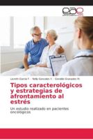 Tipos caracterológicos y estrategias de afrontamiento al estrés 6202140704 Book Cover