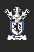 Blocase: Blocase Coat of Arms and Family Crest Notebook Journal (6 x 9 - 100 pages) 1695808401 Book Cover