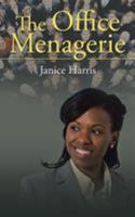 The Office Menagerie 1524620432 Book Cover