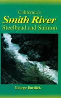 California's Smith River 1878175637 Book Cover