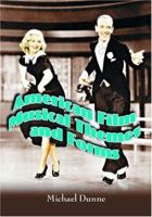 American Film Musical Themes and Forms 078641877X Book Cover