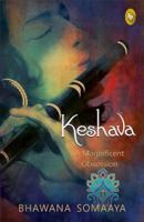 Keshava: A Magnificent Obsession 9387779394 Book Cover