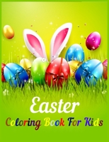 Easter Coloring Book For Kids: Fun With Easter Themed Colouring Book For Kids And Adults Alike! - B08D51CKVJ Book Cover