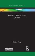 Energy Policy in China 1138080527 Book Cover