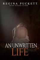 An Unwritten Life 1094814806 Book Cover