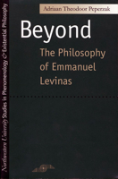 Beyond: The Philosophy of Emmanuel Levinas (SPEP) 081011481X Book Cover