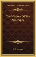 The Wisdom Of The Apocrypha 1018289712 Book Cover
