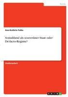 Somaliland als souver�ner Staat oder De-facto-Regime? 3346407721 Book Cover