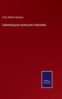 Siebenbürgisch-sächsische Volkslieder 337501158X Book Cover