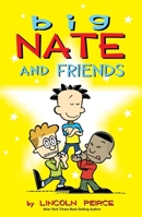 Big Nate and Friends 1449420435 Book Cover