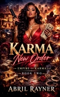 Karma: New Order (Empire of Karma) B0GY422NSV Book Cover