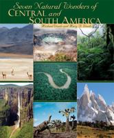 Seven Natural Wonders of Central and South America (Seven Wonders) 0822590700 Book Cover