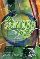 The Komodo Cafe 1475986807 Book Cover
