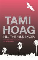 Kill the Messenger 075285948X Book Cover