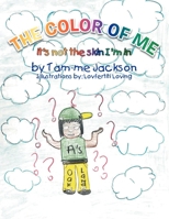 The Color of Me 1479759856 Book Cover
