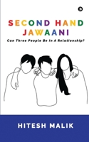 Second Hand Jawaani: Can Three People Be In A Relationship? B0CDPHR5WH Book Cover