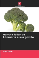 Mancha foliar de Alternaria e sua gestão (Portuguese Edition) 6208610710 Book Cover