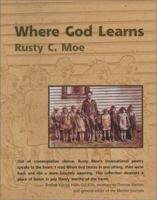 Where God Learns 0887533760 Book Cover