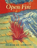 Open Fire: Poems 0872333701 Book Cover