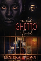 The Little Ghetto Bird B084Y6XWCH Book Cover
