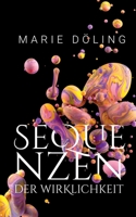 Sequenzen der Wirklichkeit: Lyrik und Kurzprosa 3750486980 Book Cover