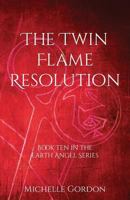 The Twin Flame Resolution 1912257106 Book Cover